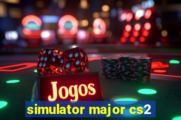 simulator major cs2